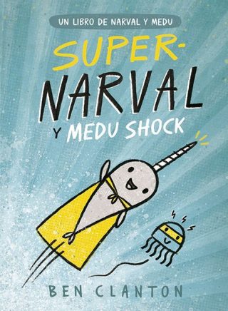 Supernarval 2: Supernarval y Medu Shock