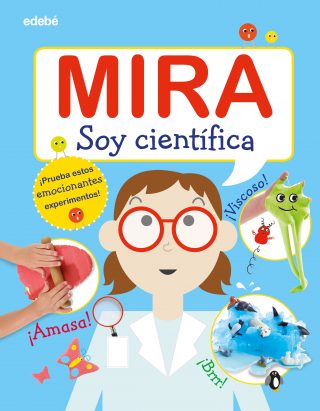 Mira: Soy científica