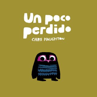 Un poco perdido (tapa dura)