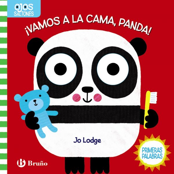 Ojos saltones. ¡Vamos a la cama, Panda!