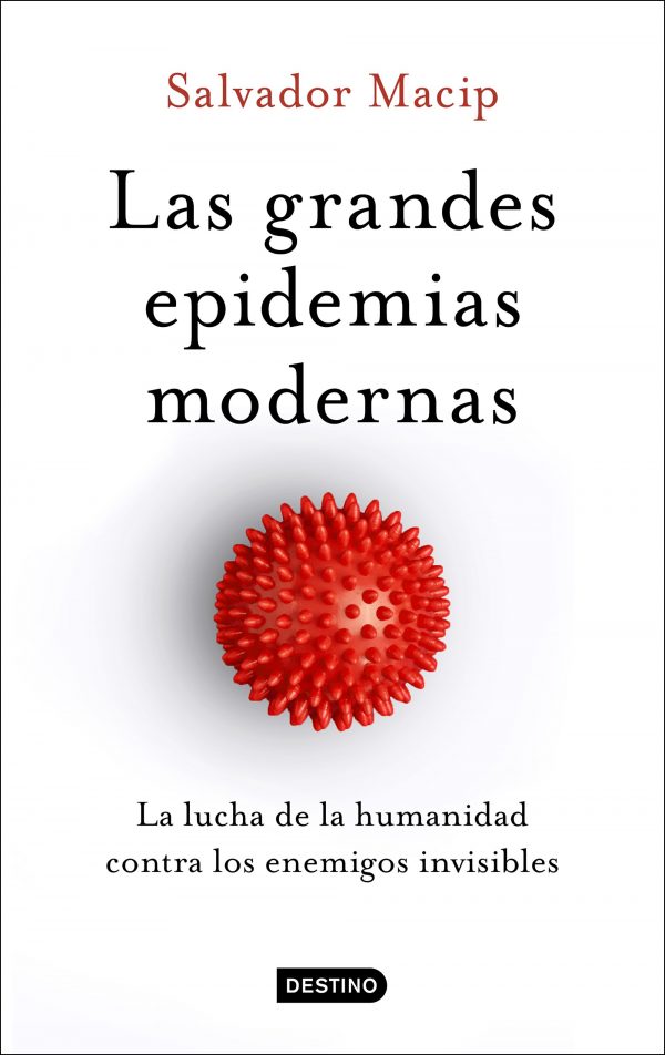 Las grandes epidemias modernas