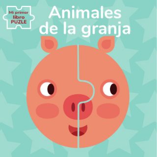 Animales de la granja. Mi primer libro puzle.