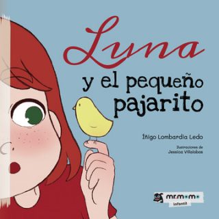 Luna y el pequeño pajarito