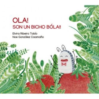 Ola! Son un bicho bóla!!