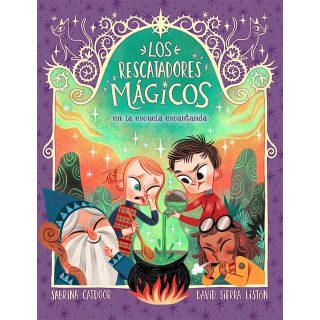 Los Rescatadores Mágicos 3. En la escuela encantada