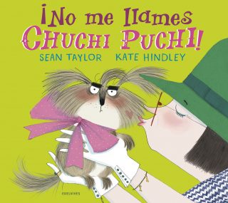 ¡No me llames Chuchi Puchi!