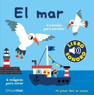 El mar. Mi primer libro de sonidos