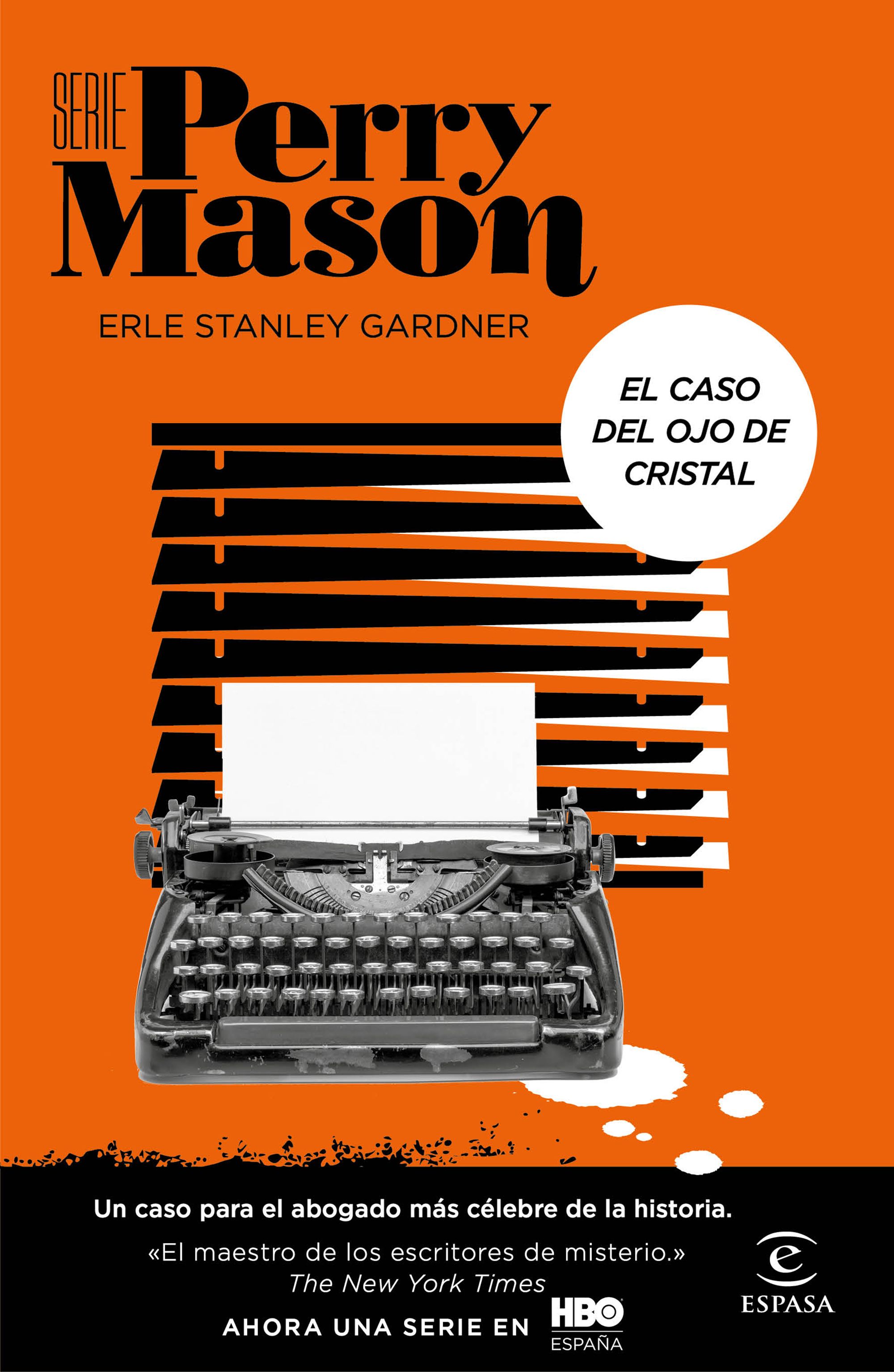 El caso del ojo de cristal (Serie Perry Mason 2)