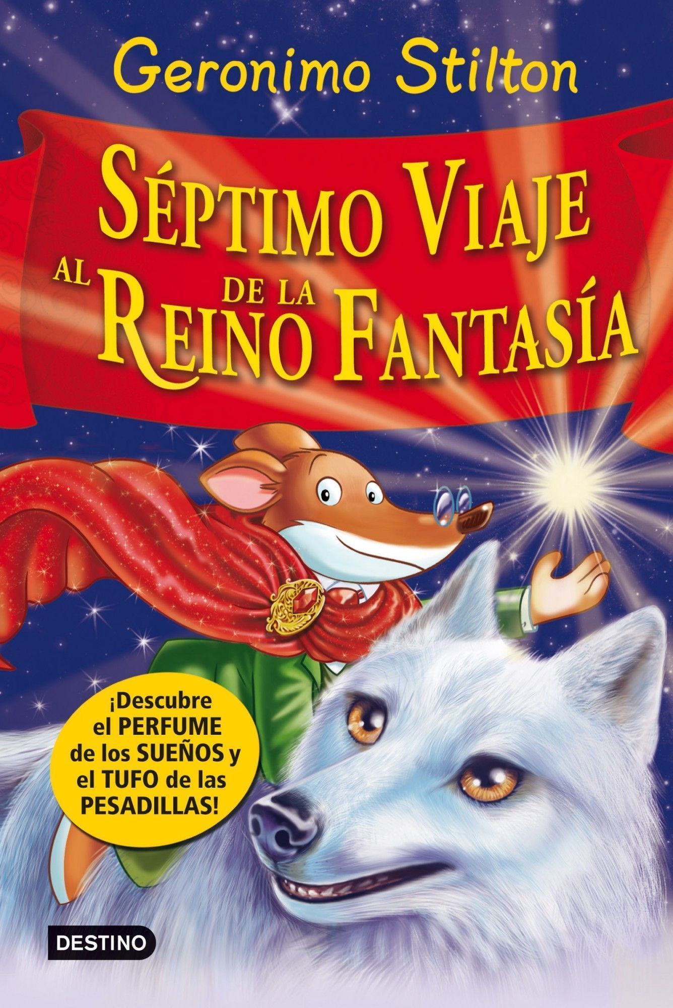 Séptimo Viaje al Reino de la Fantasía