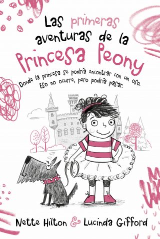 Las primeras aventuras de la Princesa Peony