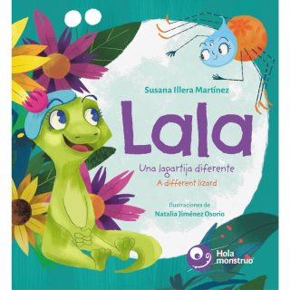 Lala. Una lagartija diferente / A Different Lizard