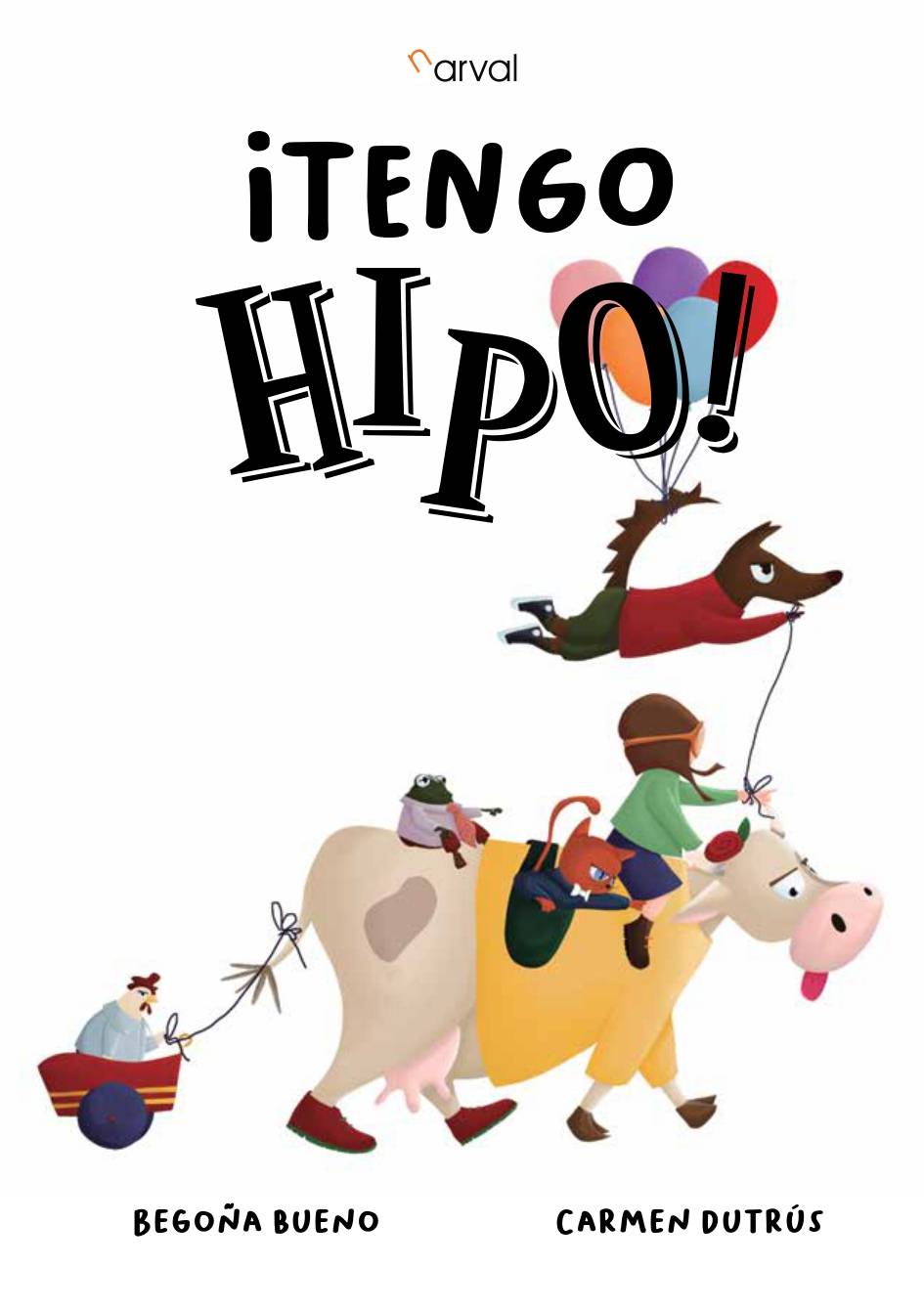 ¡Tengo hipo!