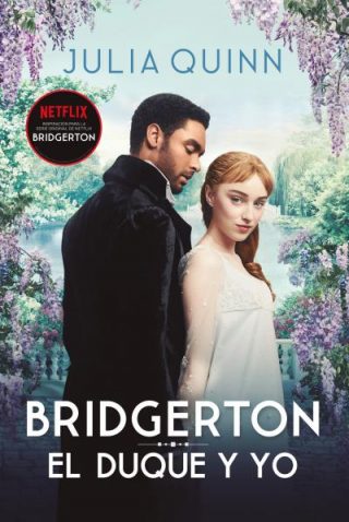Bridgerton 01. El duque y yo