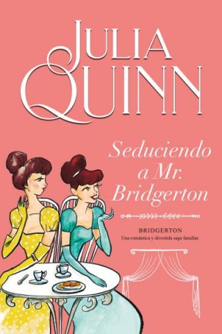 Bridgerton 04. Seduciendo a Mr. Bridgerton