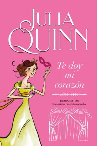 Bridgerton 03. Te doy mi corazón