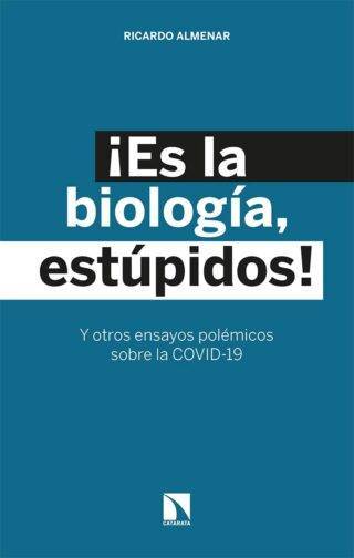 ¡Es la biología, estúpidos!