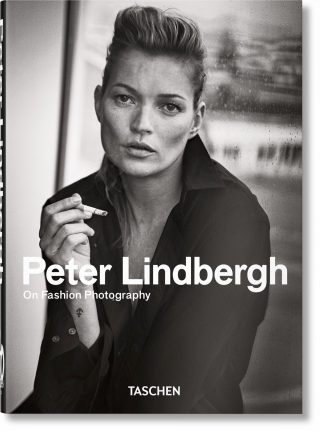 Peter Lindbergh. On Fashion Photography. 40th Anniversary Edition