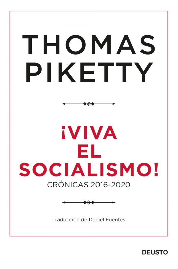 ¡Viva el socialismo!