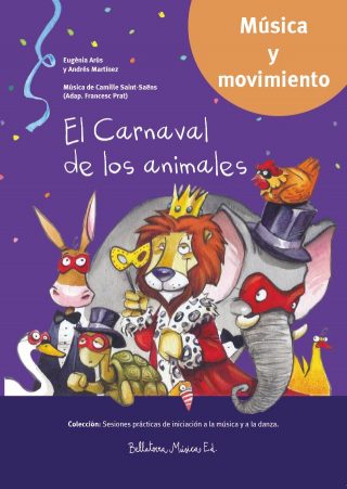 El Carnaval de los animales. Sesiones prácticas