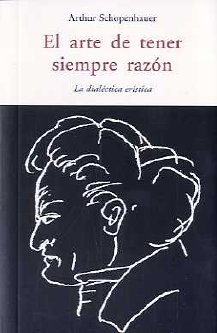 El arte de tener siempre razón