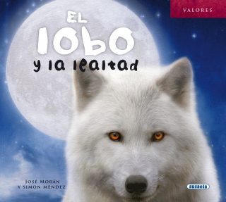 El lobo y la lealtad