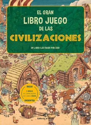 El gran libro juego de las civilizaciones