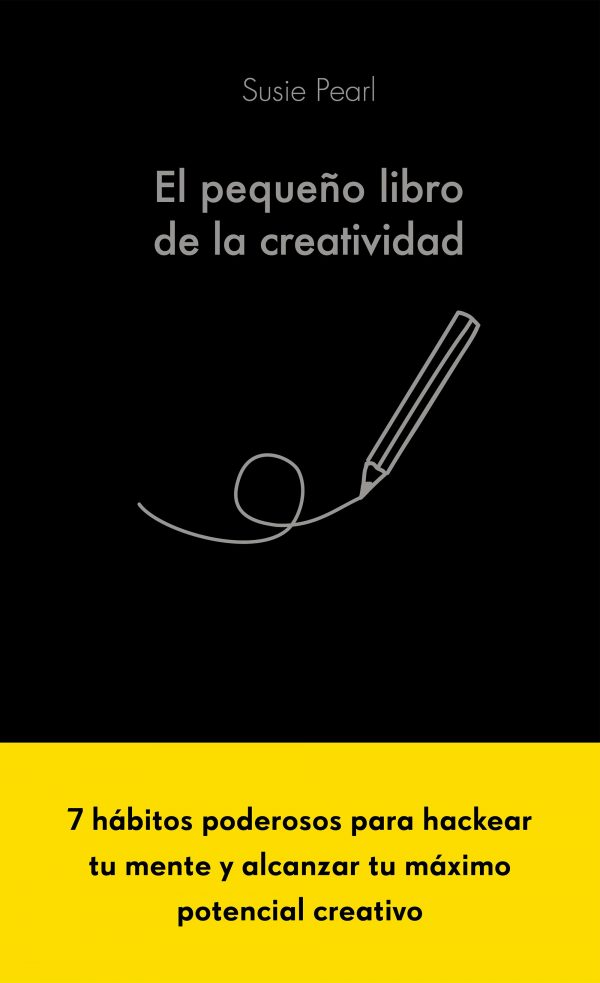 El pequeño libro de la creatividad