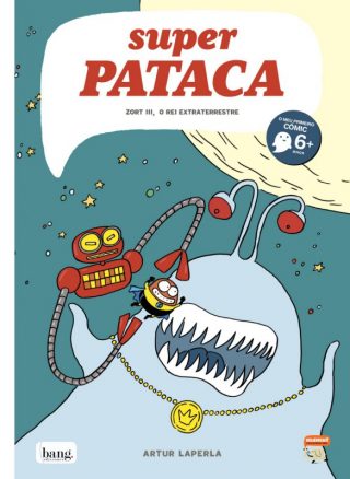 Super Pataca 2: Zort III, o rei extraterrestre