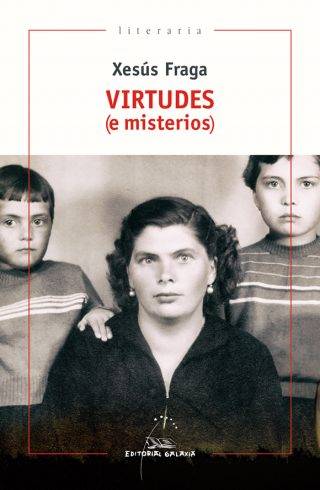 Virtudes (e misterios)