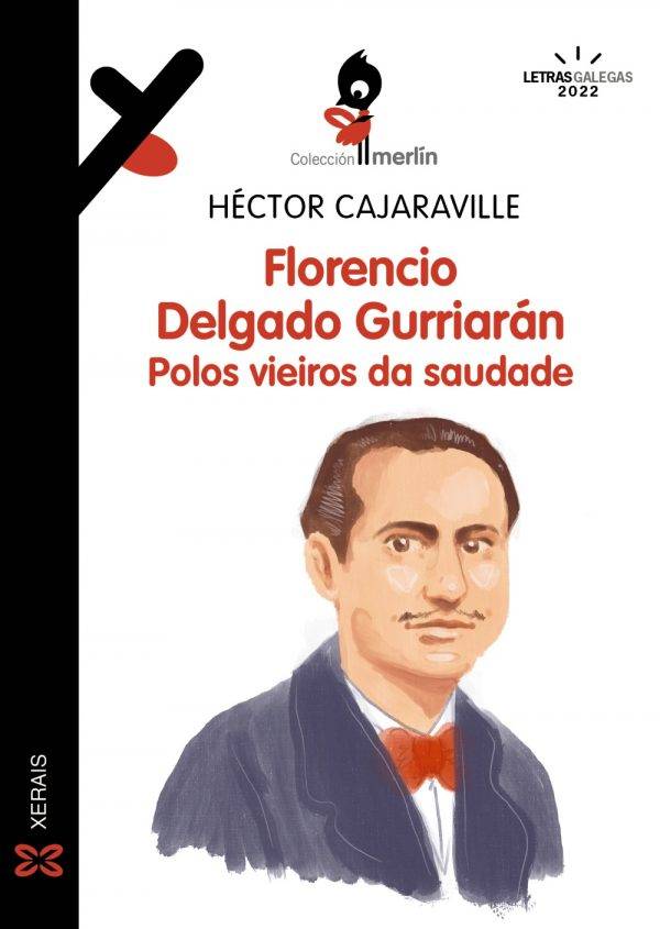 Florencio Delgado Gurriarán. Polos vieiros da saudade