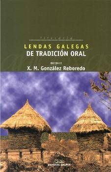 Lendas galegas de tradicion oral