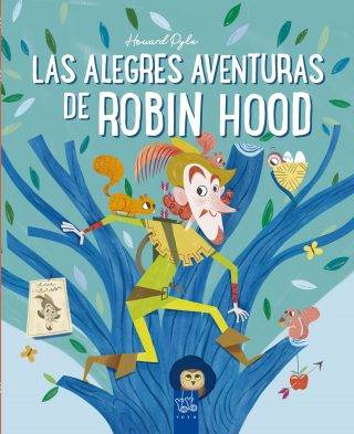 Las alegres aventuras de Robin Hood