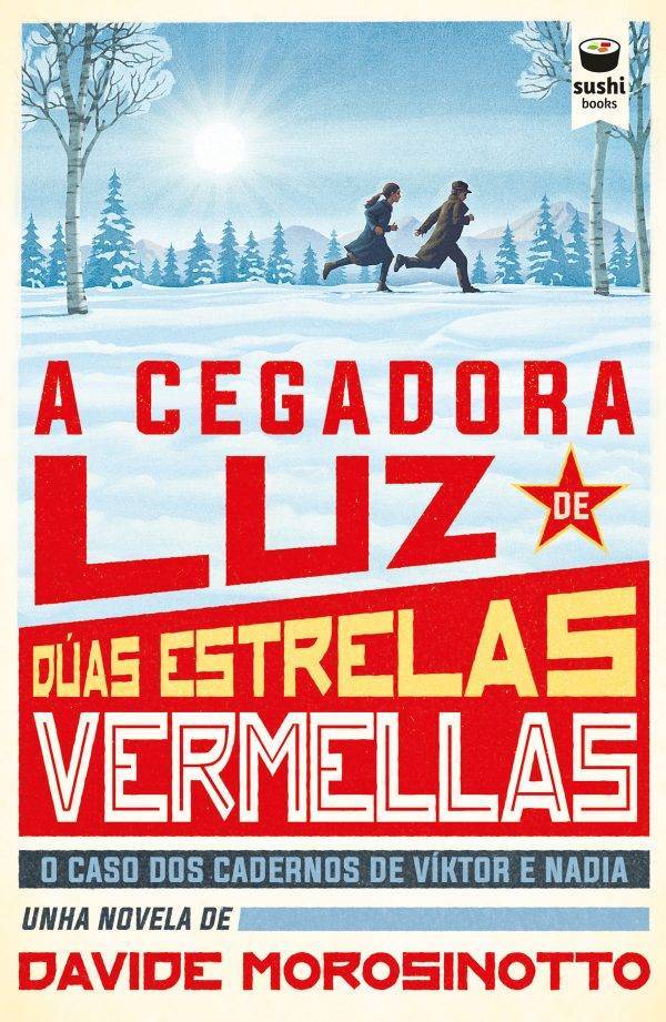 A cegadora luz de dúas estrelas vermellas