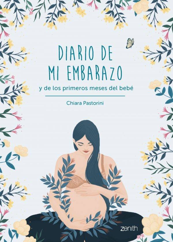 Diario de mi embarazo y de los primeros meses del bebé