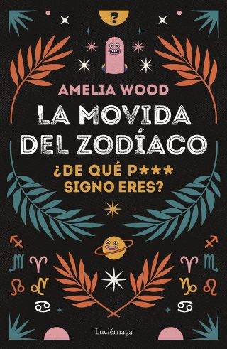 La movida del zodíaco