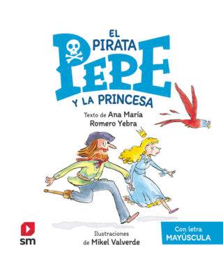 EPP. El pirata Pepe y la princesa