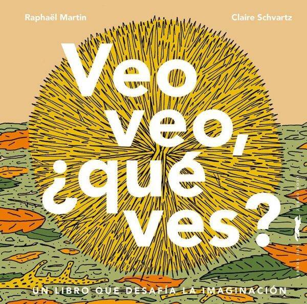 Veo veo, ¿qué ves?