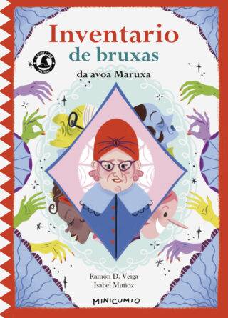 Inventario de bruxas da avoa Maruxa