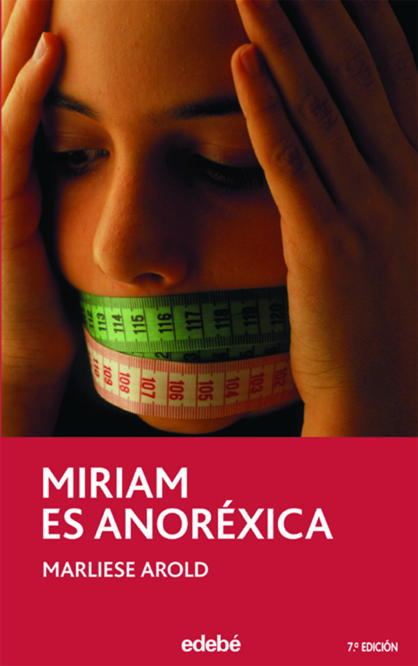 Miriam es anorexica