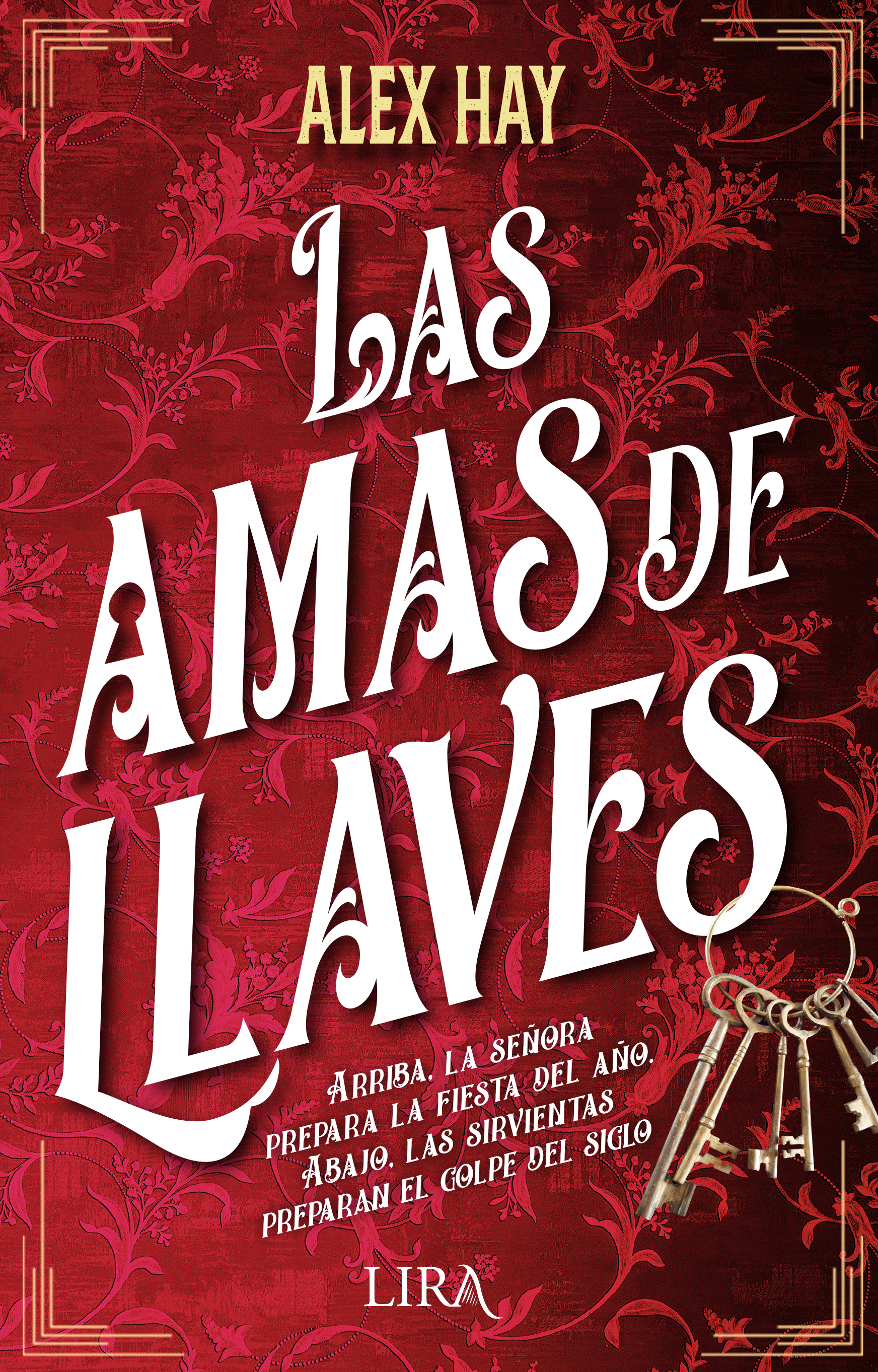 Las amas de llaves