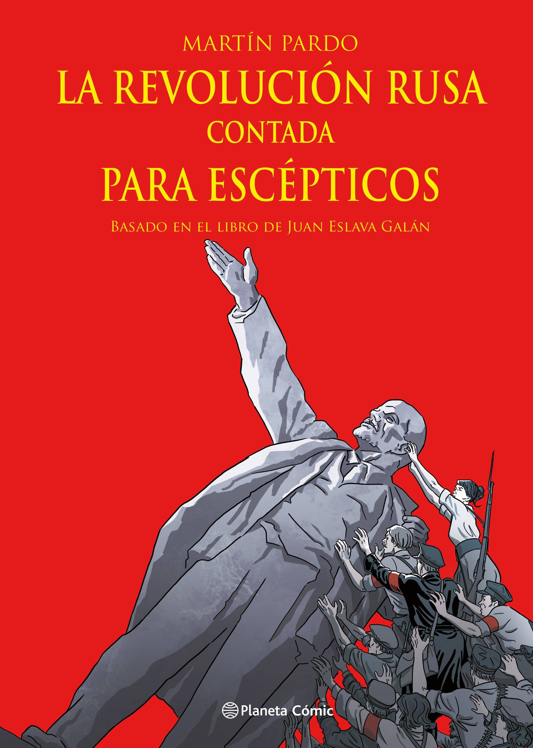 La Revolución rusa contada para escépticos (novela gráfica)