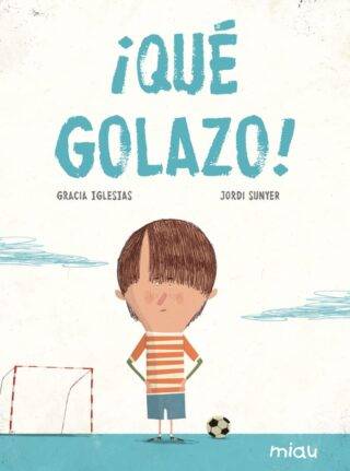 ¡Qué golazo!
