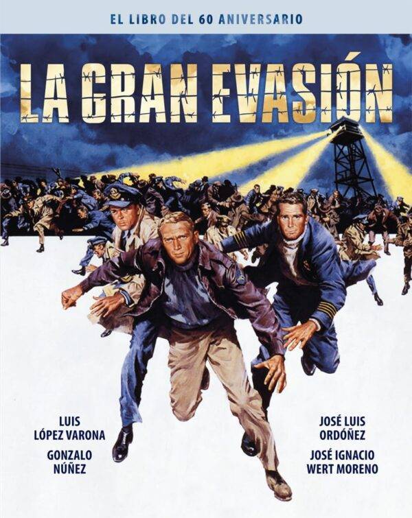 La gran evasión. Libro del 60 aniversario