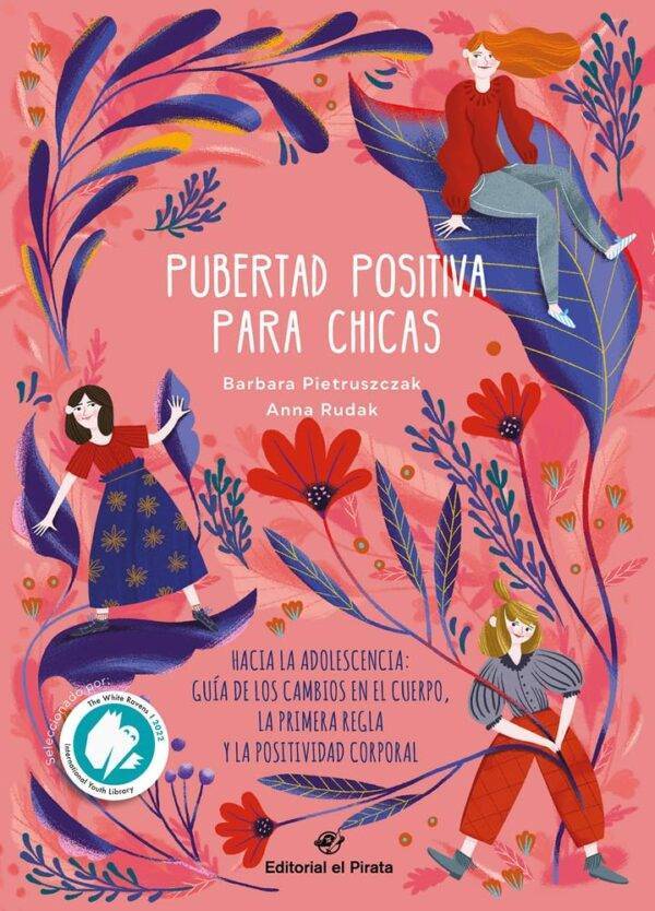 Pubertad positiva para chicas. Hacia la adolescencia