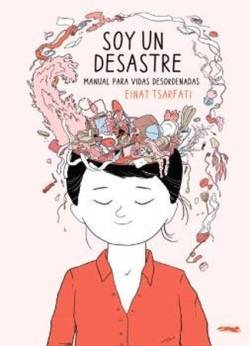 Soy un desastre