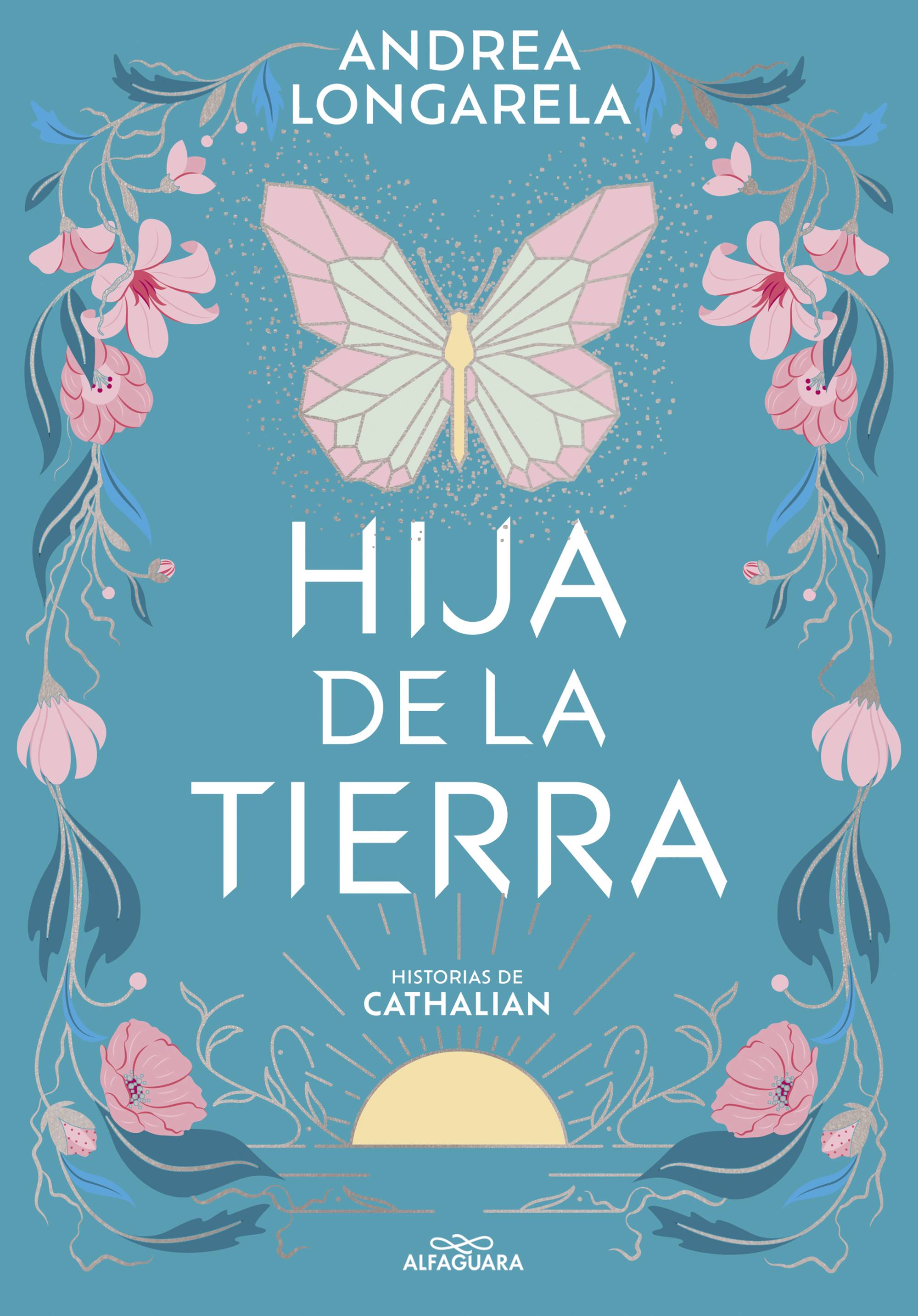 Hija de la tierra (Historias de Cathalian 1)