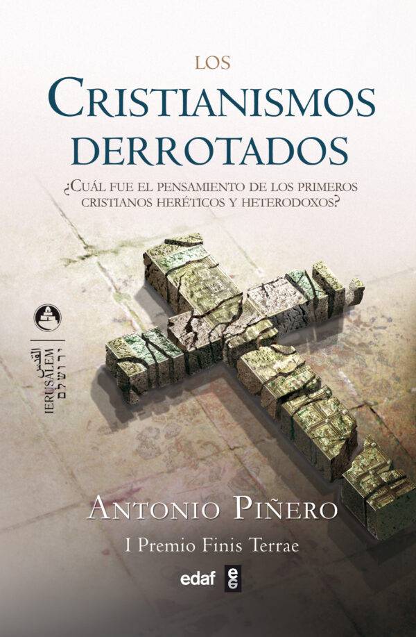 Los cristianismos derrotados