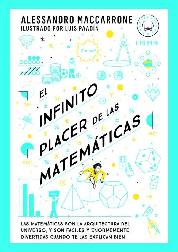 El infinito placer de las matemáticas