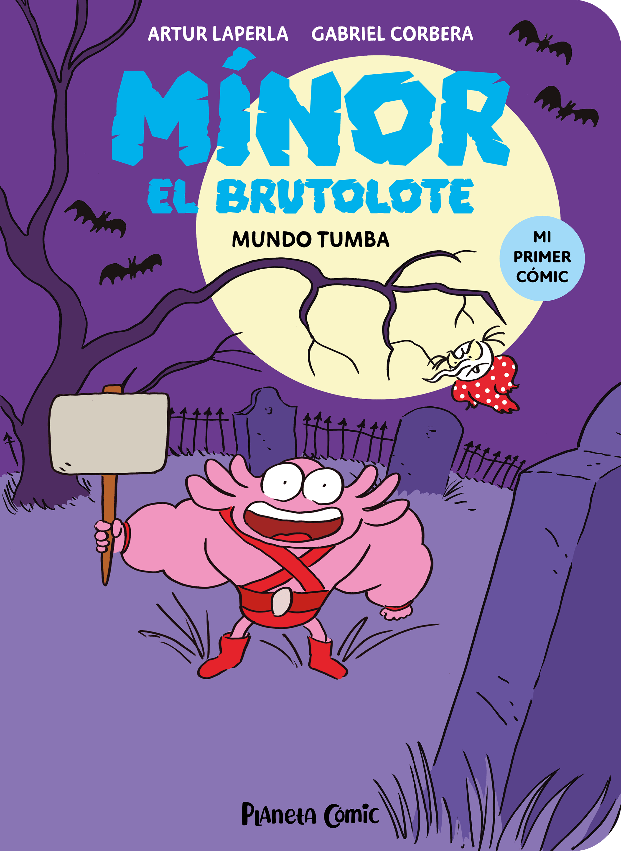 Mínor el Brutolote nº 03. Mundo Tumba