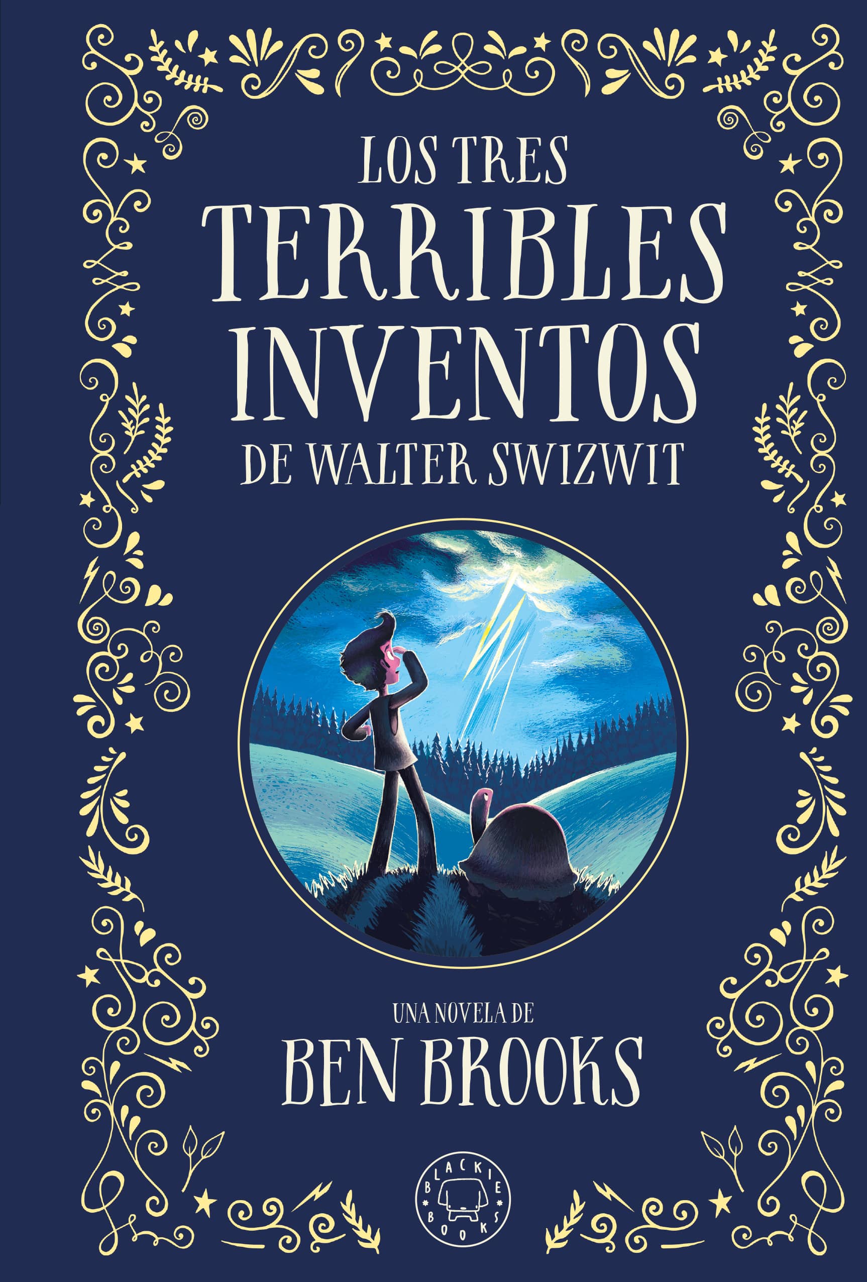 Los tres terribles inventos de Walter Swizwit